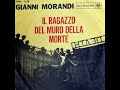 Gianni Morandi - Il ragazzo del muro della morte (1963)