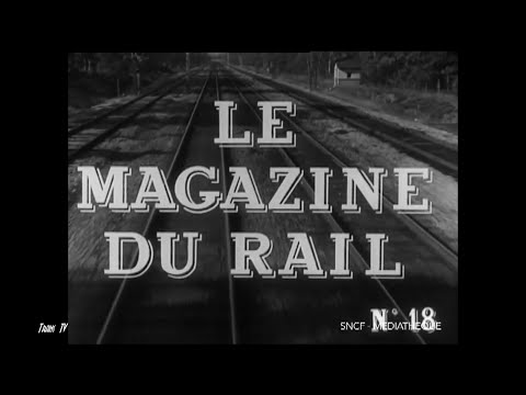 Le magazine du rail n°18 (1957)