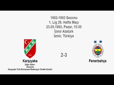 Karşıyaka 2-3 Fenerbahçe 23.05.1993 - 1992-1993 Turkish 1st League Matchday 29 (Fenerbahçe's Goals)