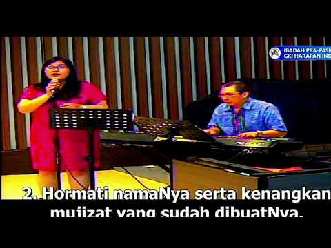 KJ 15 Berhimpun Semua. GKI Harapan Indah