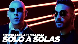 Cosculluela ft. Maluma  - Solo A Solas (Video Oficial)