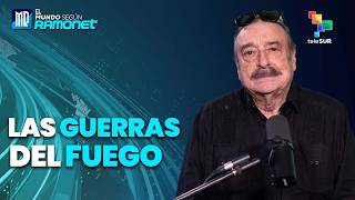 Las guerras del fuego | El Mundo Según Ramonet