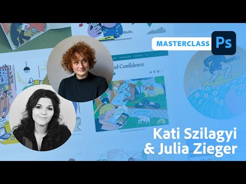 Illustration Masterclass mit Kati Szilagyi und Julia Zieger | Adobe Live