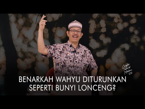 Cangkir Tasawuf Modern eps. 210 - BENARKAH WAHYU DITURUNKAN SEPERTI BUNYI LONCENG?