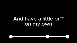 Orgy On My Own (unknown date 1981)