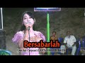 Bersabarlah Cover Susi Alrosta Dongkrek Sragen Terbaru 2021 Live Jurug Purwodadi