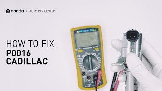 How to Fix CADILLAC P0016 Engine Code in 6 Minutes [4 DIY Methods / Only $6.81]
