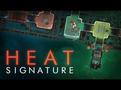 Heat Signature is out! This is the launch trailer thumbnail