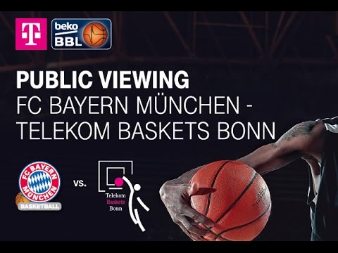 Public Viewing: Telekom Baskets Bonn @ FCB München