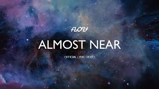 Almost Near Music Video