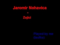 Zajíci - Nohavica Jaromír