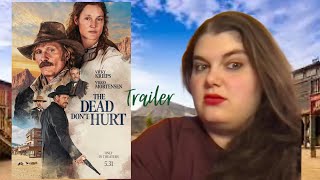 The Dead Don't Hurt (2024) Trailer *FIRST TIME REACTION* Trailer Tuesday