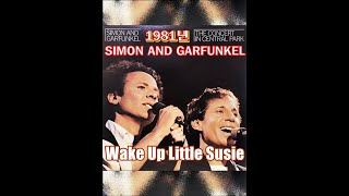 Wake Up Little Susie (SIMON AND GARFUNKEL) 1981년 THE CONCERT IN CENTRAL PARK
