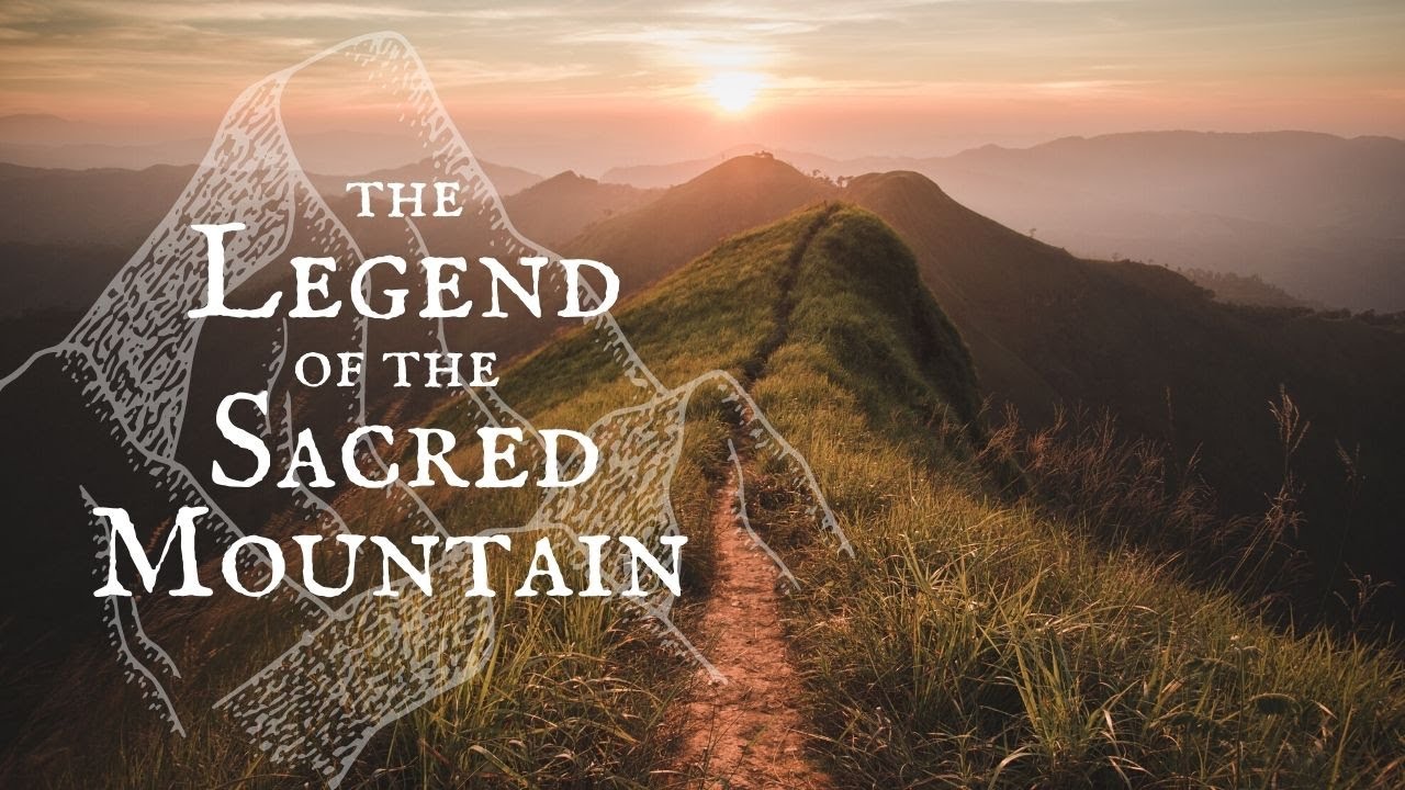 THE LEGEND OF THE SACRED MOUNTAIN || Ancient Native American Wisdom