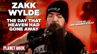 Zakk Wylde - The Day That Heaven Had Gone Away (Planet Rock Live Session at the Hendrix Flat)