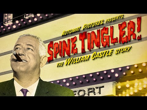 Spine Tingler! The William Castle Story | Official Trailer | BayView Entertainment