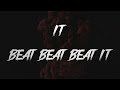 Brock Beat It Lyrics Feat Jmoney Beat Beat Beat It 2rare BeatIt Bril