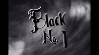 “Black No. 1”- Type O Negative