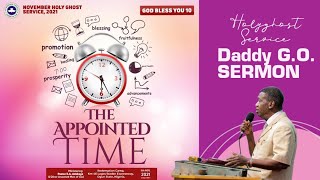 PASTOR EA ADEBOYE SERMON - THE APPOINTED TIME