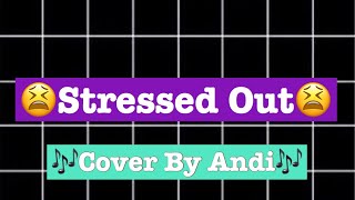 Kidz Bop Kids-Stressed Out (Cover by Andi) Throwback video