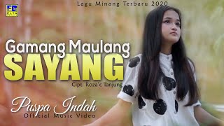 Download lagu Puspa Indah - GAMANG MAULANG SAYANG [ ] Lagu Minang Terbaru 2020 mp3