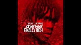 Chief Keef -- Appreciation (Official)