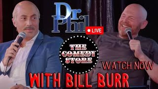 Dr. Phil Live with Bill Burr! (2023)