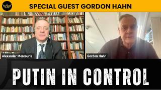 Russia in strong position, Putin in control w/ Gordon Hahn