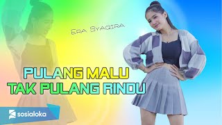 Download lagu ERA SYAQIRA | ARMADA - PULANG MALU TAK PULANG RINDU  [ dj remix ] mp3