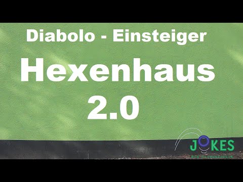 Diabolo Einsteiger 24 - Hexenhaus 2.0 *Tricks auf kleinem Raum*