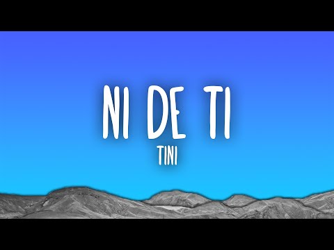 TINI - Ni De Ti