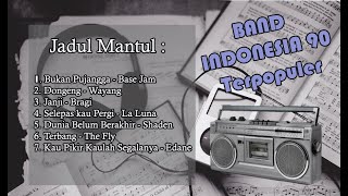 Download lagu Lagu Band Indonesia Terpopuler Era 90 an Base Jam ... mp3