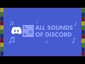 ALL SOUNDS OF DISCORD 2021