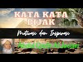 10 KATA KATA BIJAK SYEKH ABDUL QODIR AL JAELANI MOTIVASI KEHIDUPAN