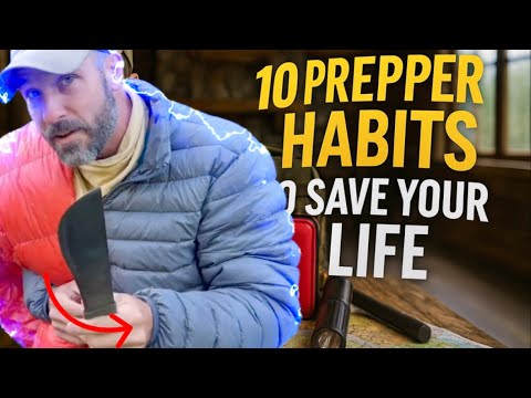 10 Prepper Habits That Could Save Your Life in SHTF
