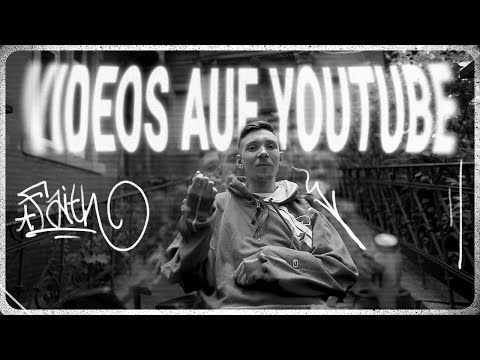 FAITH – Videos auf YouTube prod. by Kimbo ￼Beatz