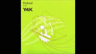Hybrid - Blackout (Hybrid Y4K Mix)
