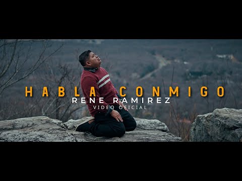 Habla Conmigo // Rene Ramirez // Video Oficial // 4k