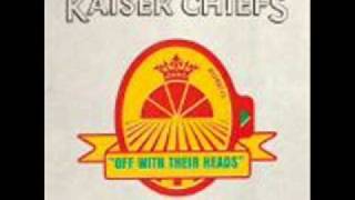 kaiser chiefs   always happens like that