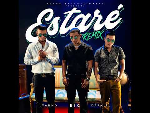 estaré remix_ eix ft lyanno ❌ darkiel (remix oficial)