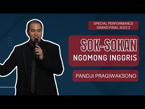 Stand Up Pandji Pragiwaksono: PD Ngomong Inggris Padahal Gak Bisa - SUCI 2