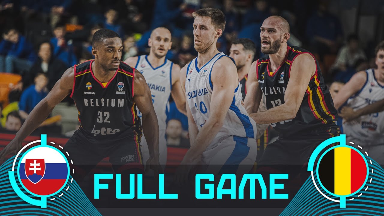 Slovakia vs Belgium - Group Phase - FIBA EuroBasket 2025 Qualifiers