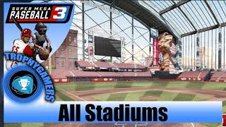 Super Mega Baseball 3 - All Stadiums Showcase