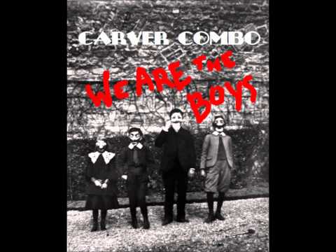 Peter Murphy's Carver Combo - We Are The Boys