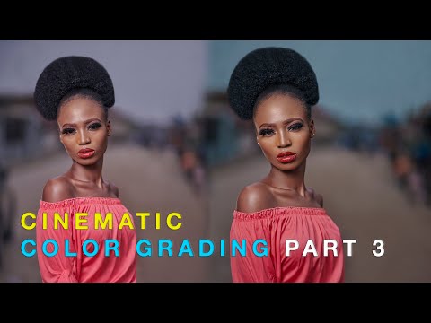 Cinematic Color Grading | Photoshop Part 3