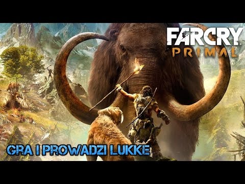 FAR CRY PRIMAL - odc. 9 - Duży Łoś
