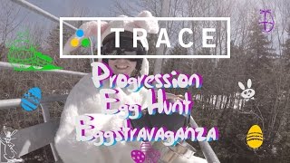 Progression Egg Hunt Eggstravaganza featuring Trace Snow