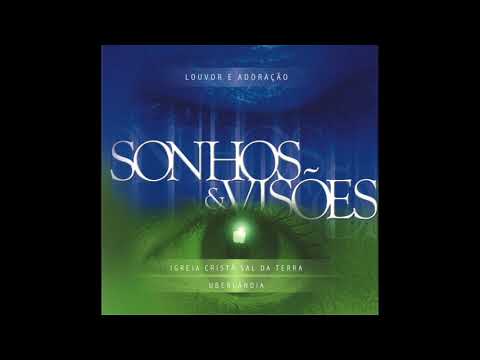 Filho - Sonhos e Visões