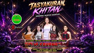 Download lagu 🔴LIVE OM SAVANA SAKJOSE -  TASYAKURAN KHITAN ( ARDANU NURVA HIDAYAT ) #2026 mp3