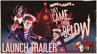 We Happy Few, They Came From Below Starring Roger And James Walkthrough
